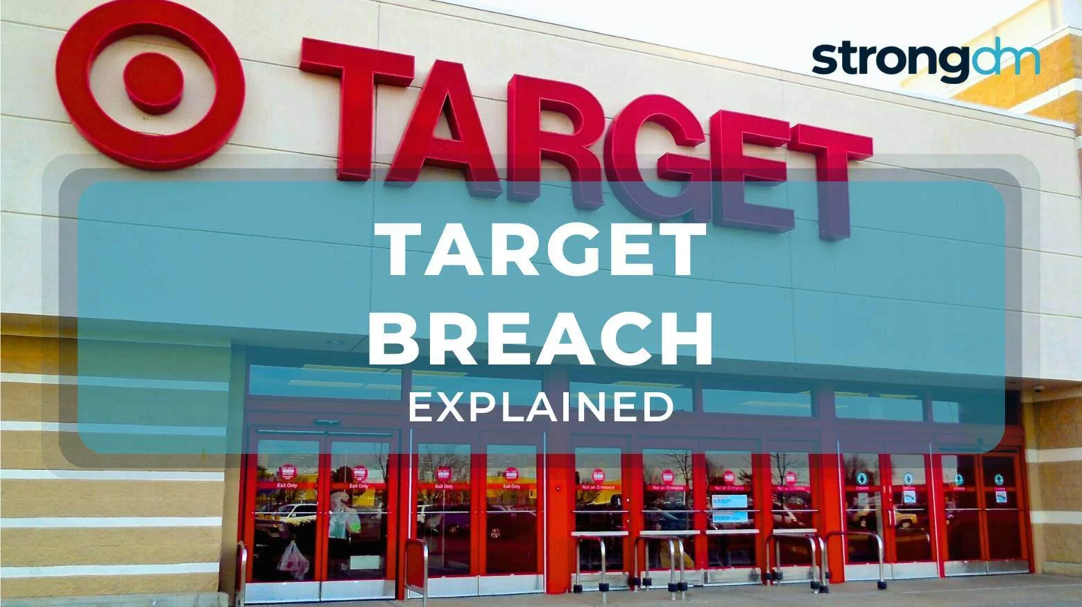 Target Data Breach: What Happened and How to Prevent It