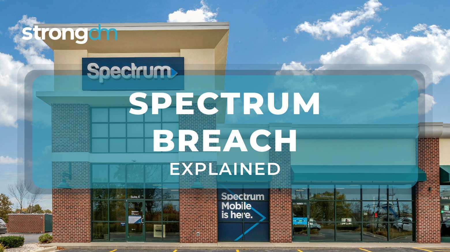 Spectrum Data Breach: What Happened and How to Prevent It